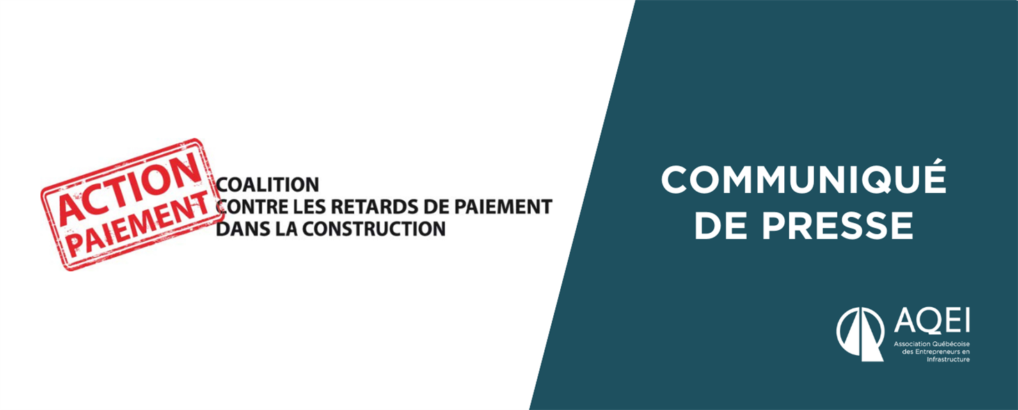 Adoption du PL66 : « Une étape importante pour l'industrie de la construction » selon la Coalition contre les retards de paiement dans la construction