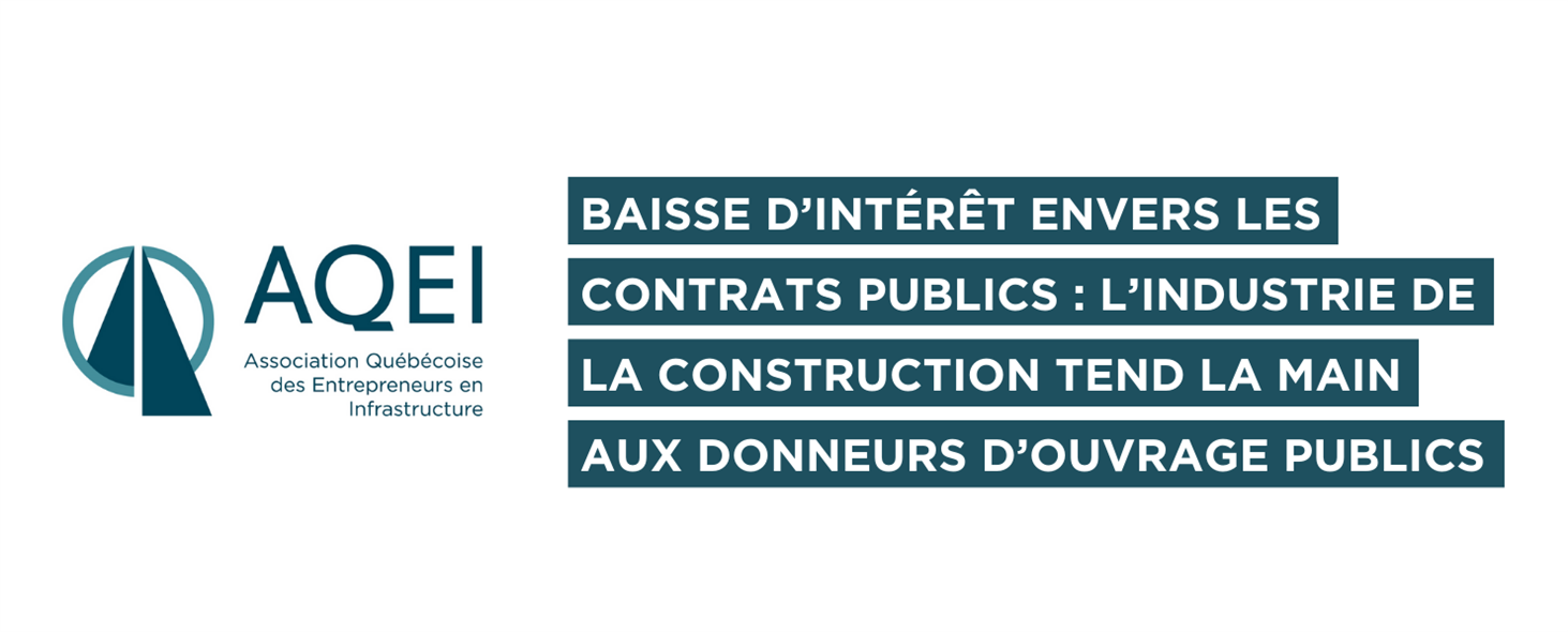 Baisse d’intérêt envers les contrats publics : l’industrie de la construction tend la main aux donneurs d’ouvrage publics