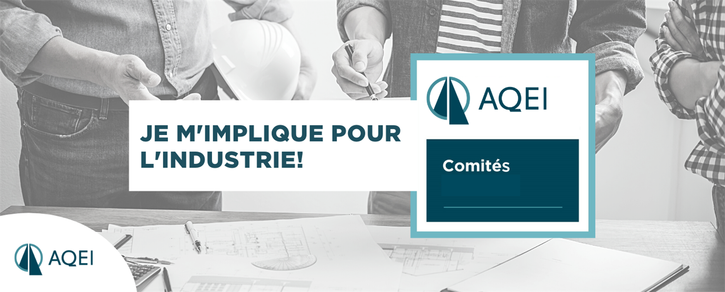 Membre des comités - Montrez fièrement votre implication pour l’industrie